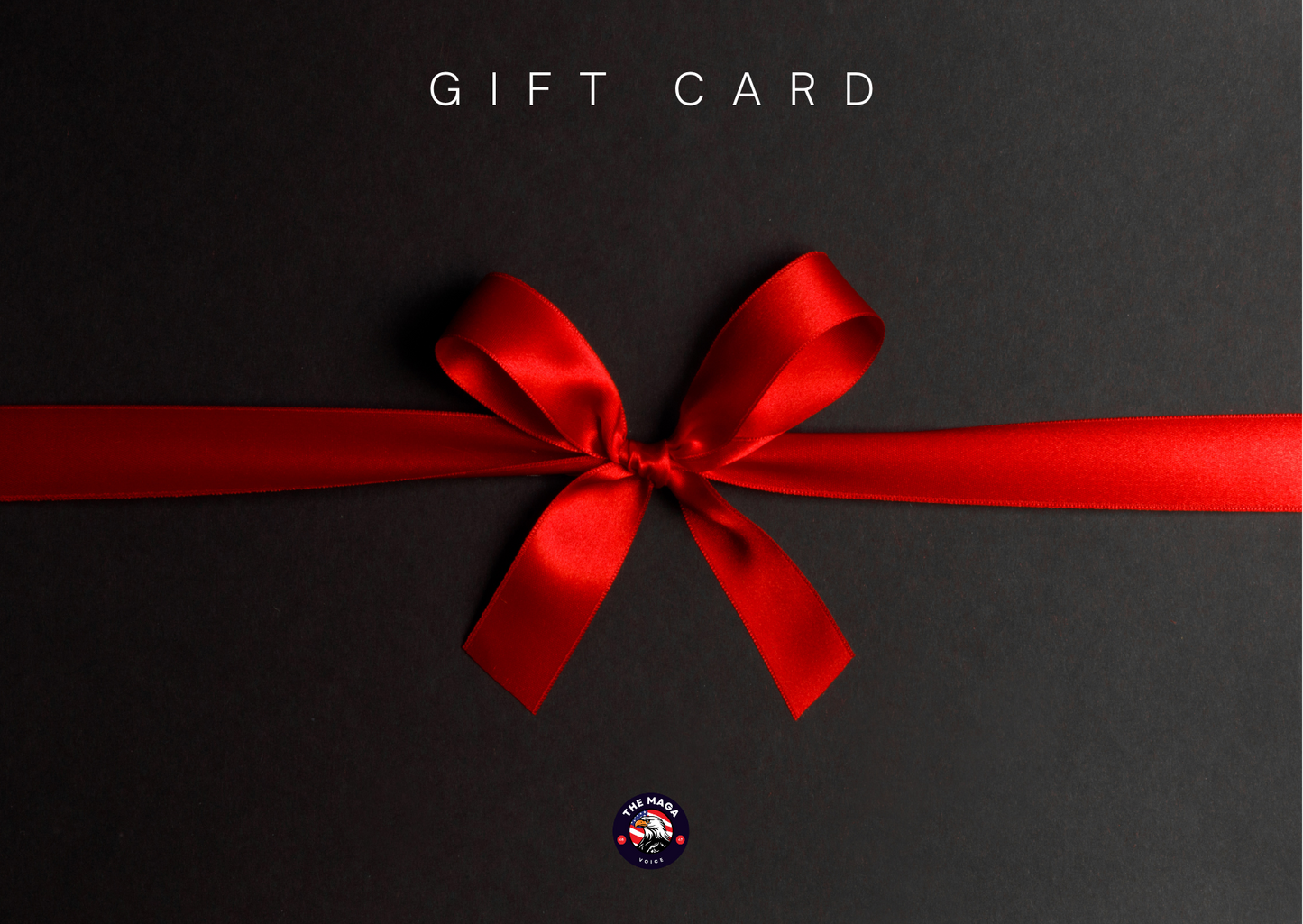 The Maga Voice Gift Card